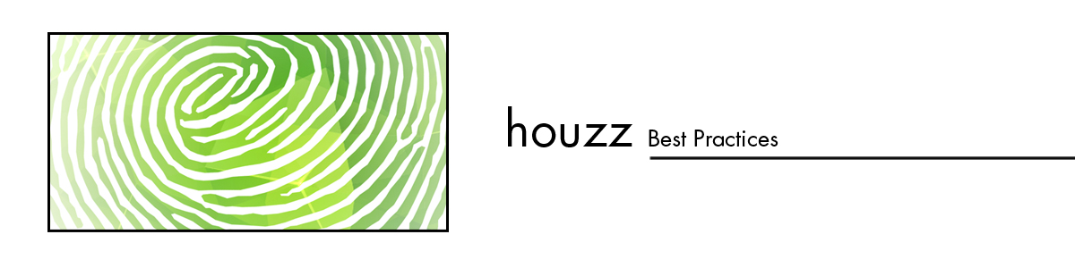Houzz Best Practices